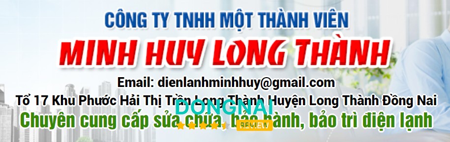 Công Ty TNHH Điện Lạnh Minh Huy Long Thành – hình ảnh 3