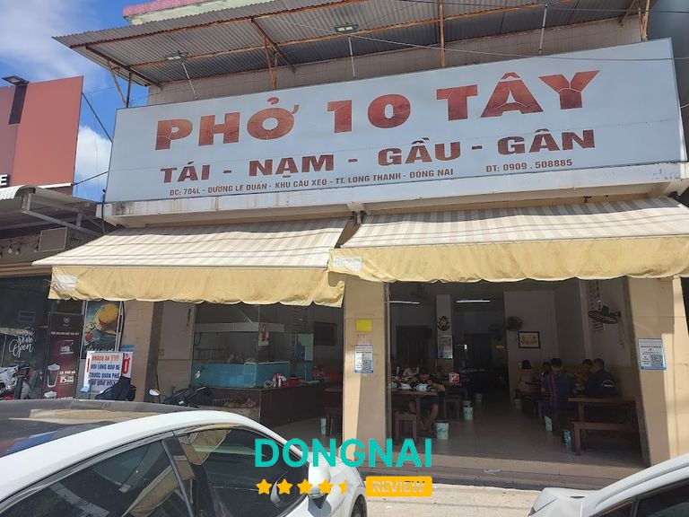Phở 10 Tây Long Thành Đồng Nai