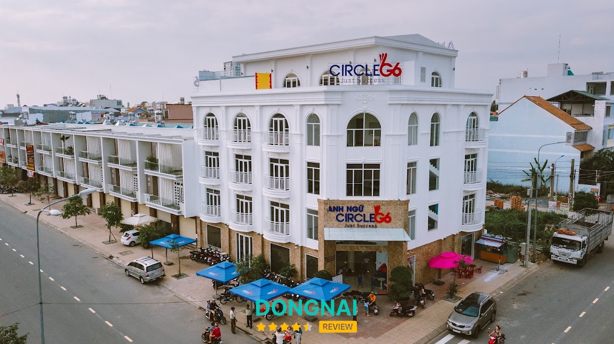 Trung Tâm Anh Ngữ Circle G6 Trấn Biên