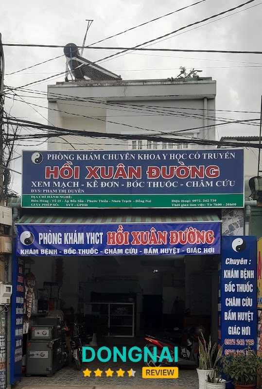 Phòng khám chuyên khoa Y Học Cổ Truyền HỒI XUÂN ĐƯỜNG Nhơn Trạch